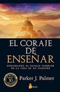 El Coraje De Enseñar
