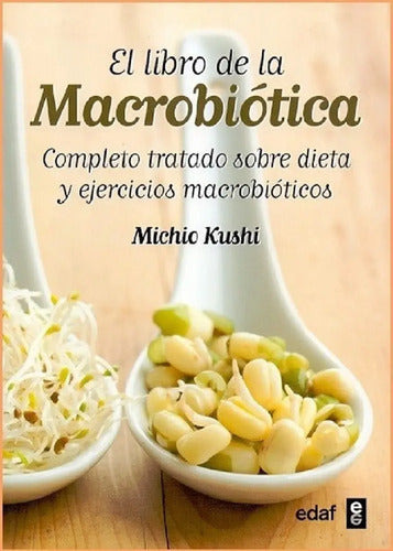 El Libro De La Macrobiótica
