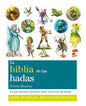 La Biblia De Las Hadas (nueva Edicion)