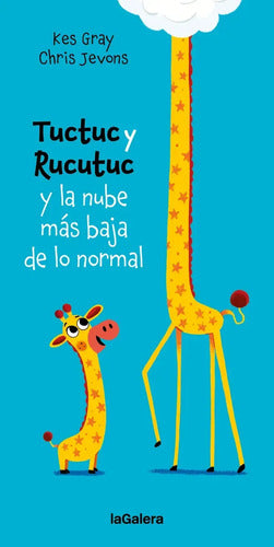 9788424675936-Tuctuc-y-Rucutuc-y-la-nube-más-baja-de-lo-normal-Portada1