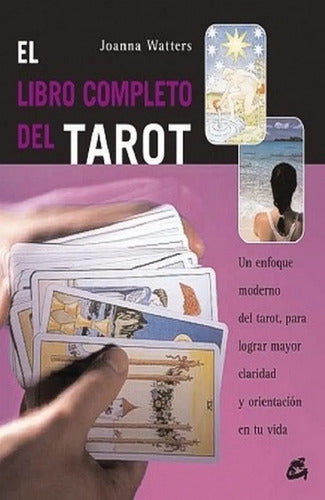 El Libro Completo Del Tarot