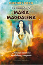 La Llamada De María Magdalena - Mensajes De Sabiduría