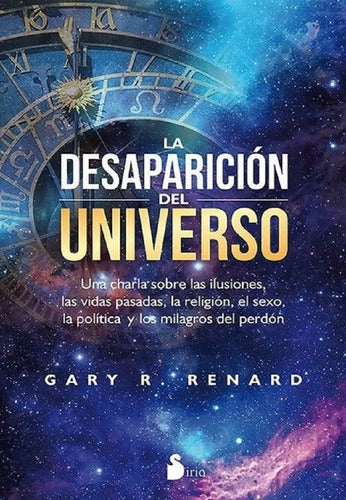La Desaparición Del Universo