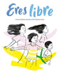 Eres Libre