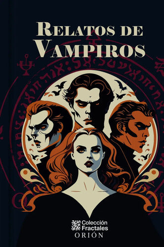 Libro Relatos De Vampiros - De Varios, Vol. 1. Editorial Emu, Tapa Dura (2025)