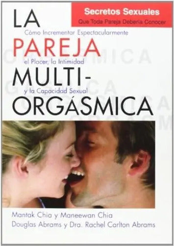 La Pareja Multiorgasmica. Chia, Mantak. Español. Neo Person