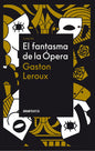 El Fantasma De La Ópera -de Gastón Leroux - Editorial Océano Gran Travesía