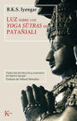 Luz Sobre Los Yoga Sutras De Patañjali