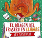 Libro - El Dragón Del Trasero En Llamas ¡en Navidad!. Beach