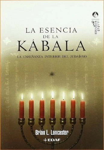La Esencia De La Kábala