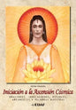 Iniciación A La Ascensión Cósmica, Kit : Libro Y Cartas