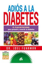 Adiós A La Diabetes - Joel Fuhrman - - Original