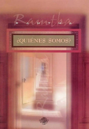 Quienes Somos - Ramtha