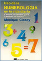 Uso De La Numerologia En La Vida Diaria