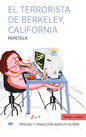 9786079321796-El-terrorista-de-Bekerley,-California-Portada1