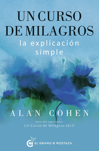 9791399170665-UN-CURSO-DE-MILAGROS-LA-EXPLICACION-SIMPLE-Portada1