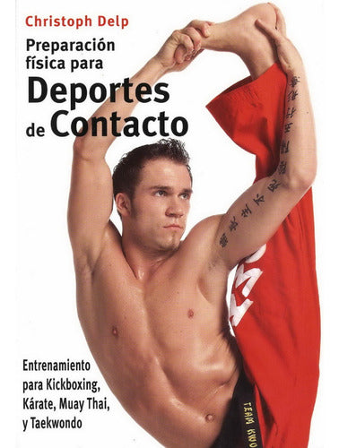 Preparación Física Para Deportes De Contacto