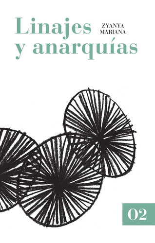 9786079321017-Linajes-y-anarquías-Portada1