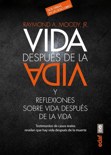 Vida Después De La Vida Y Reflexiones Sobre Vida Después