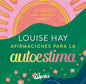 Afirmaciones Para La Autoestima, De Hay, Louise L..