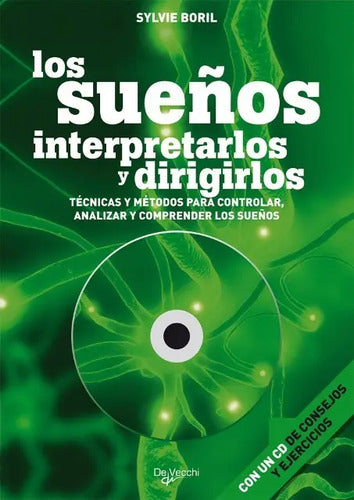 Los Sueños Interpretarlos Y Dirigirlos Con Un Cd
