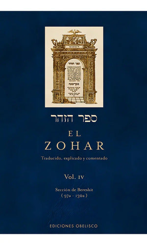 Libro El Zohar (vol. Iv), De Bar Iojai, Shimon. Editorial Ediciones Obelisco, Tapa Dura (2008)