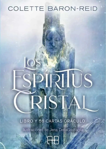 Los Espíritus Cristal ( Libro Y Cartas Oráculo)