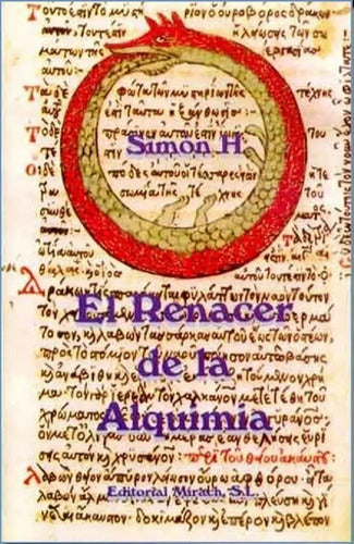El Renacer De La Alquimia