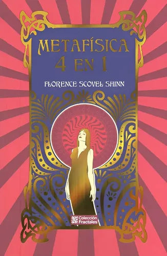 Metafísica 4 En 1 - De Florence Scovel Shinn - De Lujo -tapa Dura