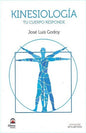 Kinesiología - Tu Cuerpo Responde - Por José Luis Godoy