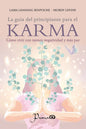 La Guía Del Principiante Para El Karma, De Lhanang Rinpoche Y Mordy Levine. Editorial Prana, Tapa Blanda, Edición 1 En Español, 2025