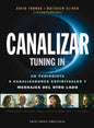 Canalizar. Tuning In - Mensajes Del Otro Lado