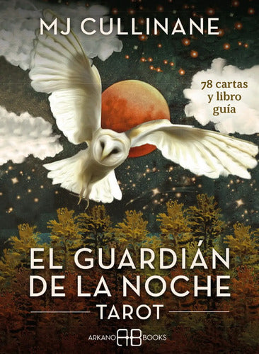 El Guardián De La Noche - Tarot (libro Y Cartas) -cullinane