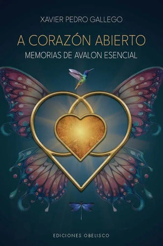 A Corazón Abierto, De Gallego, Xavier Pedro., Vol. 1. Editorial Ediciones Obelisco S.l., Tapa Blanda, Edición 1 En Español, 2025