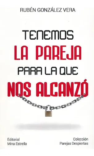 Tenemos La Pareja Para La Que Nos Alcanzo
