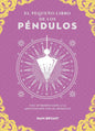 9788441444416-El-pequeño-libro-de-los-pendulos-Portada1