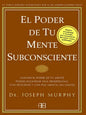 El Poder De Tu Mente Subconsciente