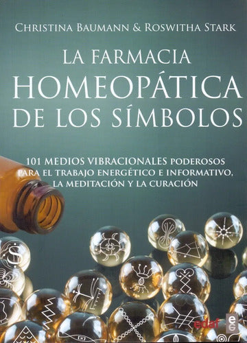 La Farmacia Homeopática De Los Símbolos (libro + Póster)
