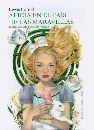 Alicia En El País De Las Maravillas, De Carroll, Lewis., Vol. 1. Editorial Nordica Libros S.l, Tapa Blanda En Español, 2025