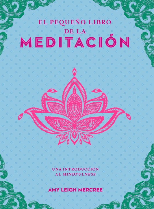 El Pequeño Libro De La Meditación, De Amy Leigh. Editorial Edaf, Tapa Blanda
